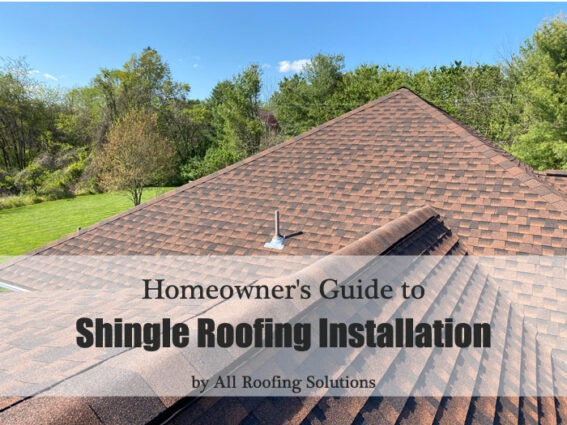 Homeowner's Guide to Shingle Roofing Installation